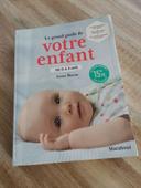 Livre Le grand guide de votre enfant de 0 à 3 ans