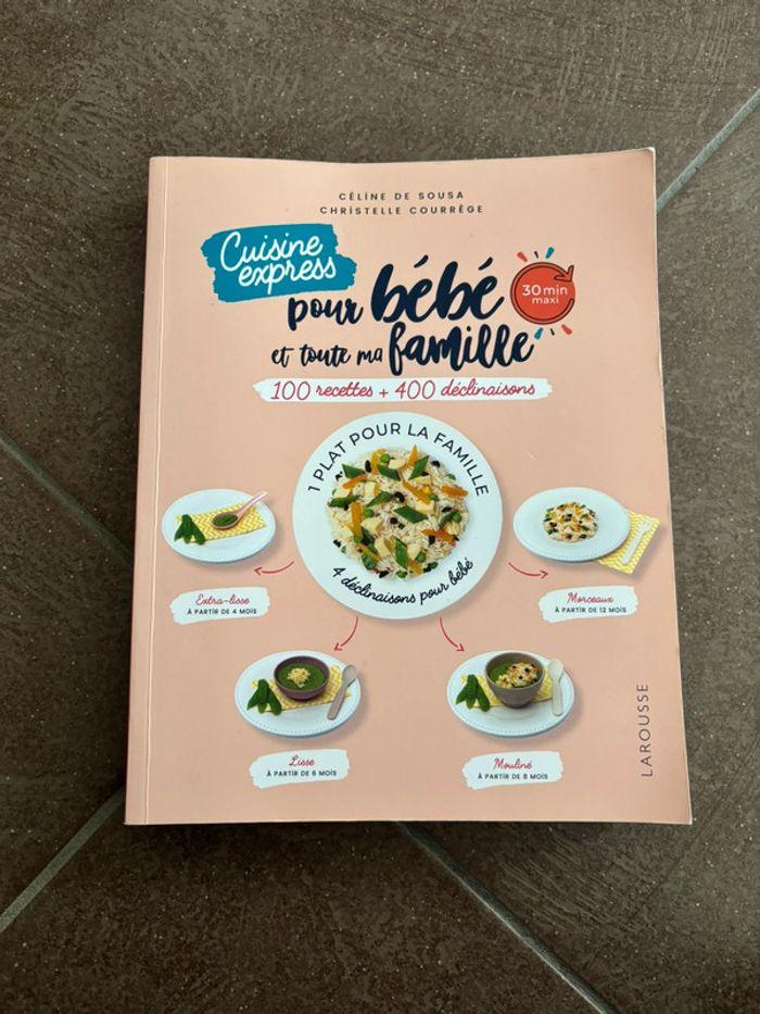 Cuisine express pour bébé et toute ma famille - photo numéro 1