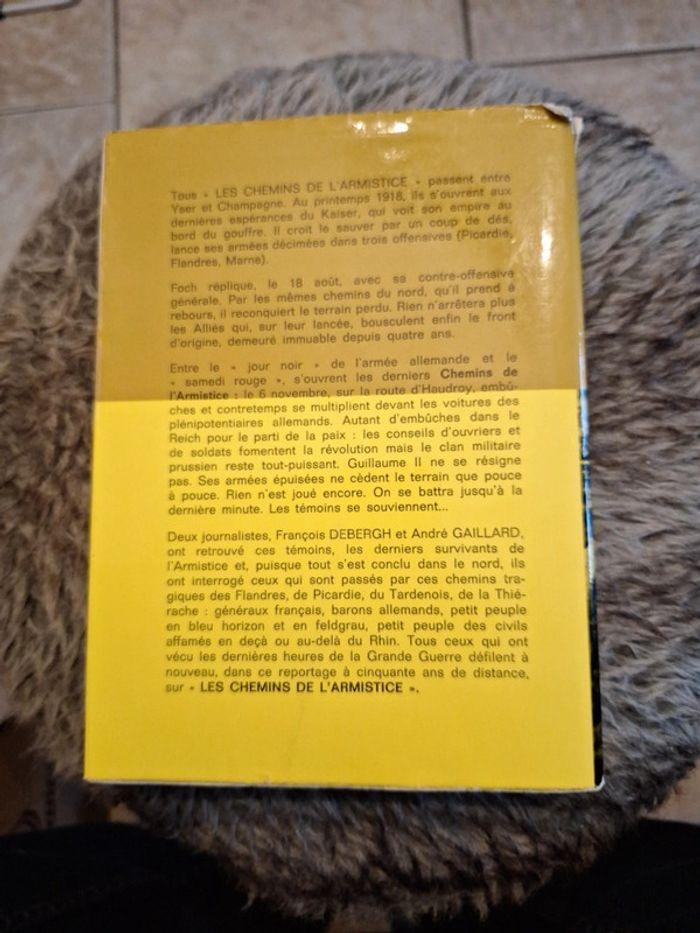 14-18/ Les chemins de l'armistice  -François Debergh/André Gaillard - photo numéro 2