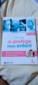 Livre je protège mon enfant