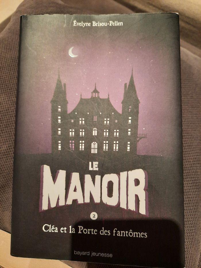 Le manoir saison 2 - cléa et la porte des fantômes - photo numéro 1