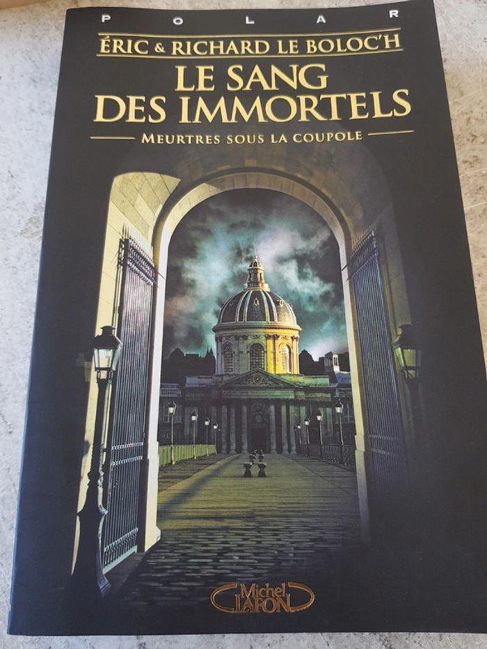 Livre Le sang des Immortels- Eric et Richard Le Boloc'h - photo numéro 1