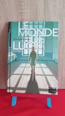 Le monde de Lucie, Kris et Guillaume Martinez . 2006, couverture souple