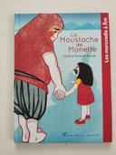 La moustache de Monette