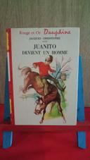 Juanito devient un homme, 1964, Rouge et Or Dauphine, n° 191, Jacques Christophe