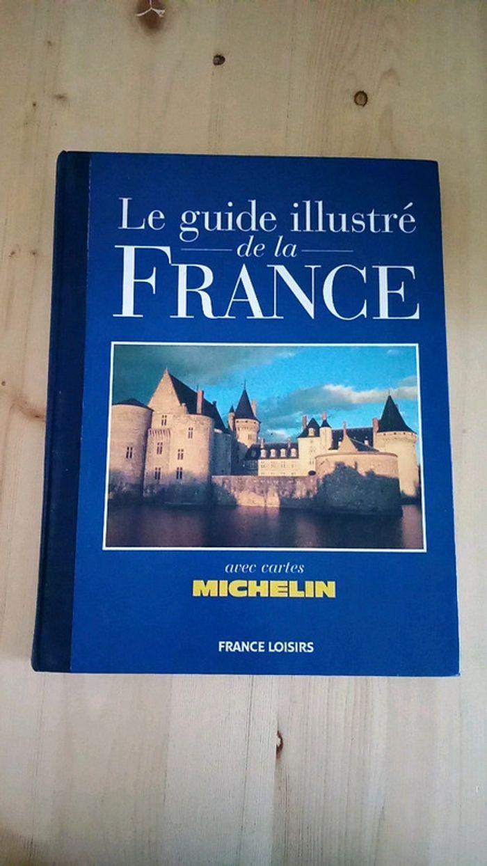 Le guide illustré de la France - photo numéro 1