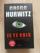 Livre Gregg Hurwitz Je te vois