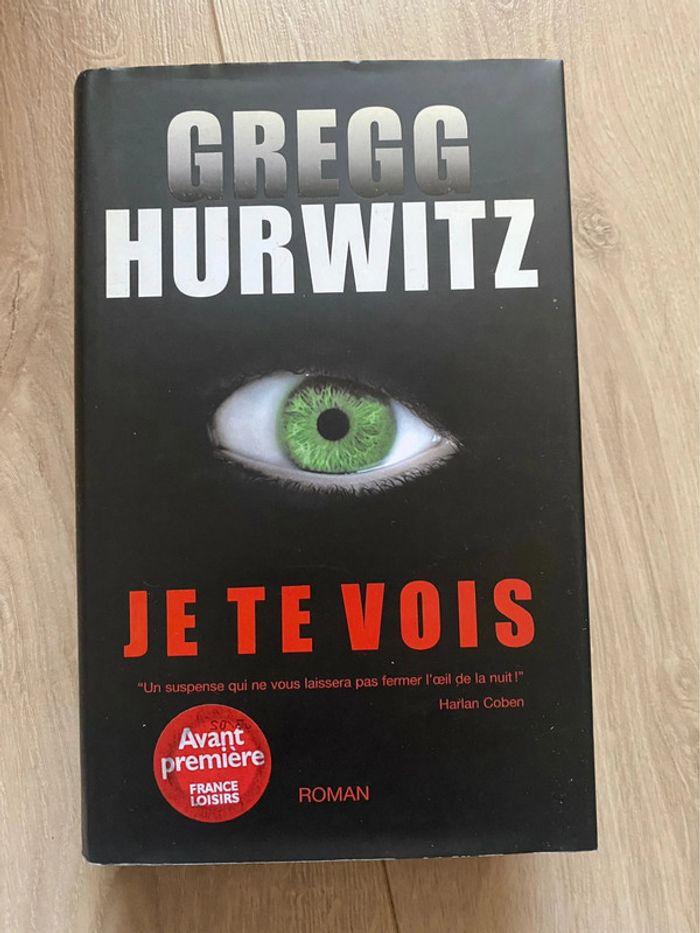 Livre Gregg Hurwitz Je te vois - photo numéro 1