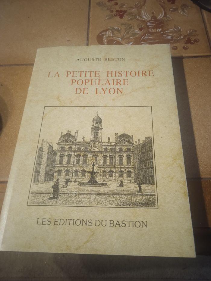 La petite histoire populaire de Lyon - photo numéro 1