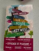 Livre « Sur la route de Key West » de Mark Miller