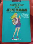 Le guide de survie de la jeune maman, neuf !