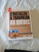 Livre " s'installer et travailler au Québec"