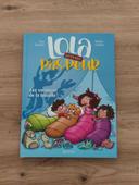 BD Lola presque pas peur - Les vacances de la trouille