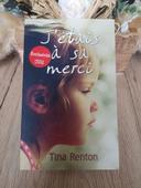 J'étais à sa merci, Tina Renton