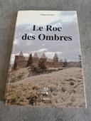 Le Roc des Ombres Philippe Roucarie