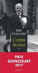 livre L’Ordre du jour - Prix Goncourt 2017 par Éric Vuillard