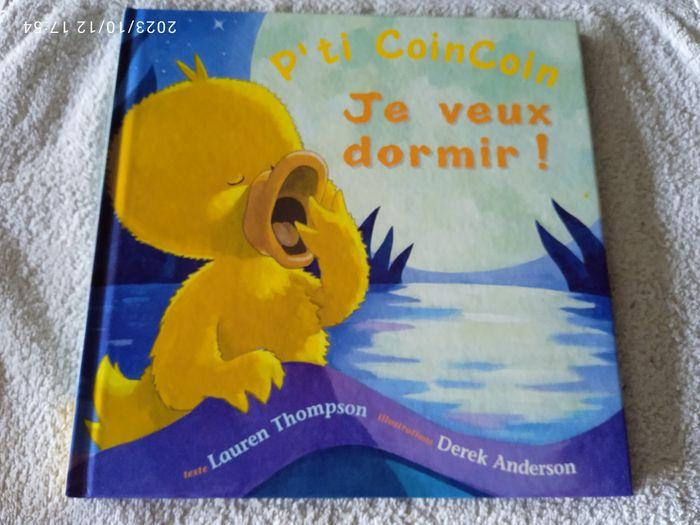 Livre " P'ti coincoin je veux dormir! " - photo numéro 1