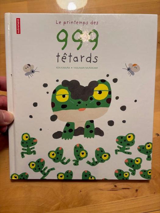 Livre enfant - Le Printemps des 999 Têtards - photo numéro 1