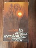 Livre "Les oiseaux se cachent pour mourir".