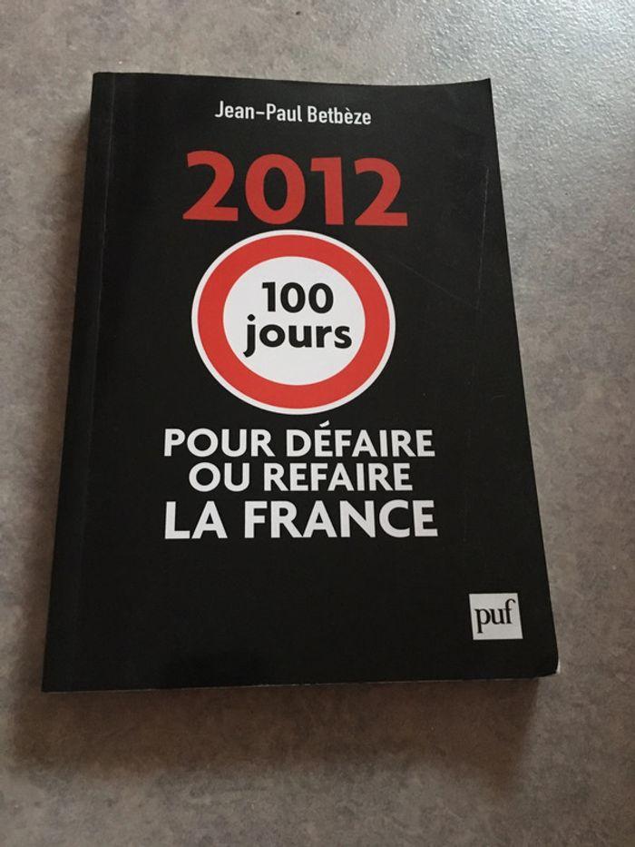 livre 100 jours pour défaire et refaire la france - photo numéro 1