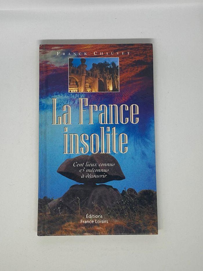 Livre ancien la France insolite - Franck Chauvet - photo numéro 1