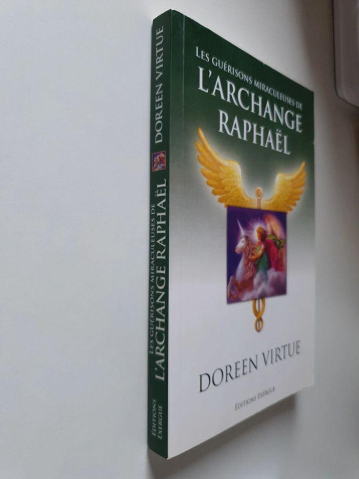 Les guérisons miraculeuses de l'archange Raphael - photo numéro 3