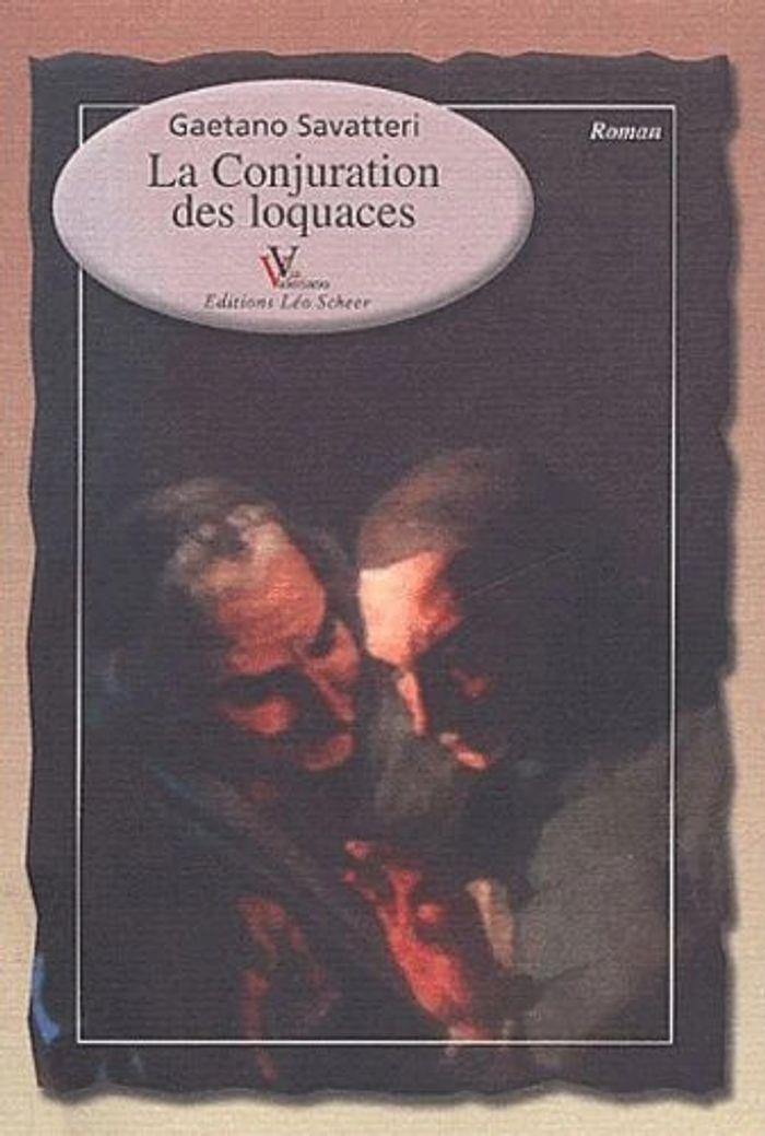 livre “La Conjuration des loquaces” par Gaetano Savatteri