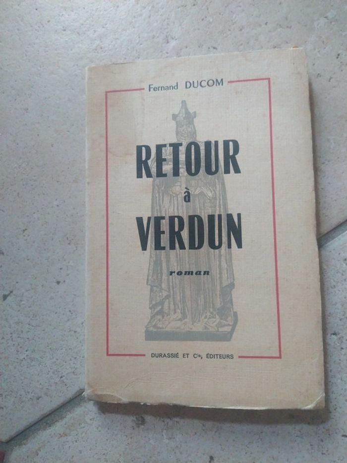 Retour à Verdun - photo numéro 1