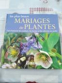 Les plus beaux mariages de plantes