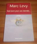 Sept jours pour une éternité marc levy roman