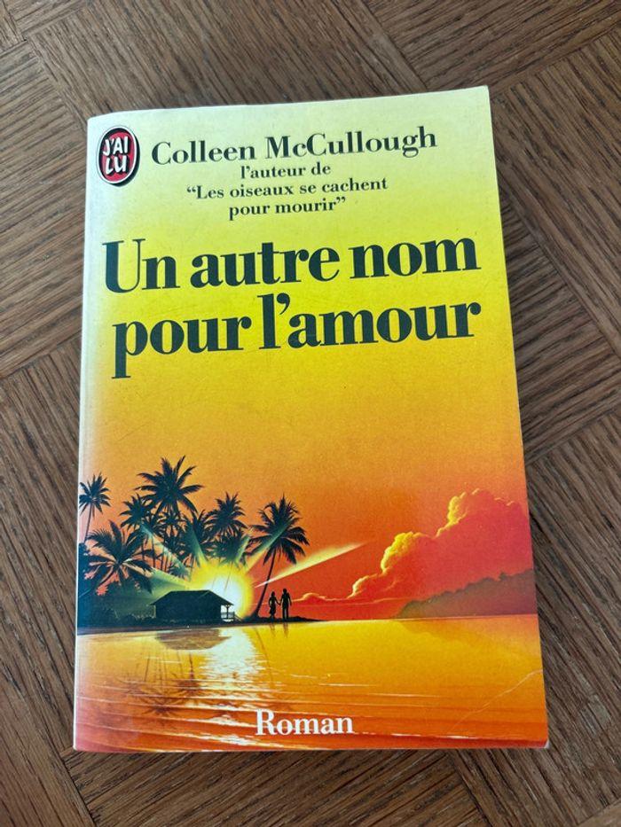 Un autre nom pour l’amour / Colleen McCullough - photo numéro 1