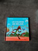 Livre "La course de relais" neuf