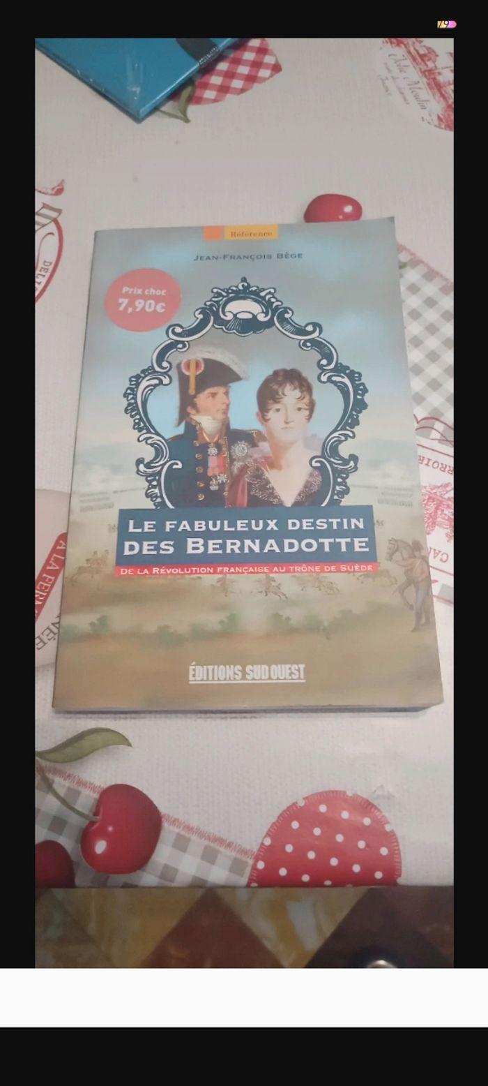 Livre le fabuleux destin des Bernadotte - photo numéro 1