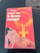 La femme eunuque / Germaine Greer