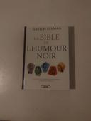 La bible de l'humour noire