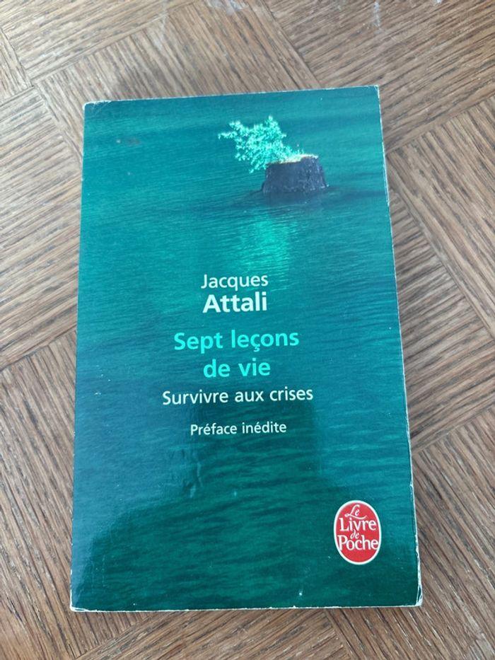 Sept leçons de vie - Survivre aux crises / Jacques Attali - photo numéro 1