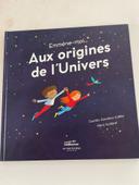 Livre enfant Aux origines de l’univers