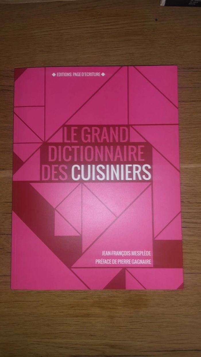 Le grand dictionnaire des cuisiniers - photo numéro 1