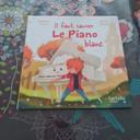 Livre Il faut sauver Le piano blanc