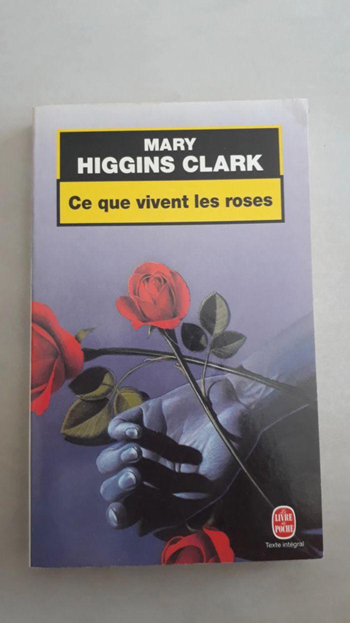 Livre Ce que vivent les roses - TBE - photo numéro 1