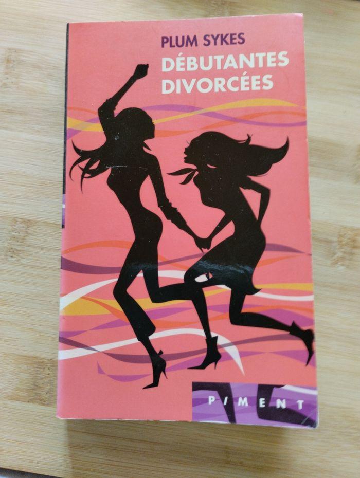 Roman Débutantes divorcées - photo numéro 1