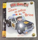 La voiture de police de Brice