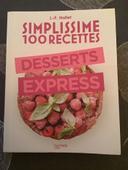 Simplissime recettes desserts express