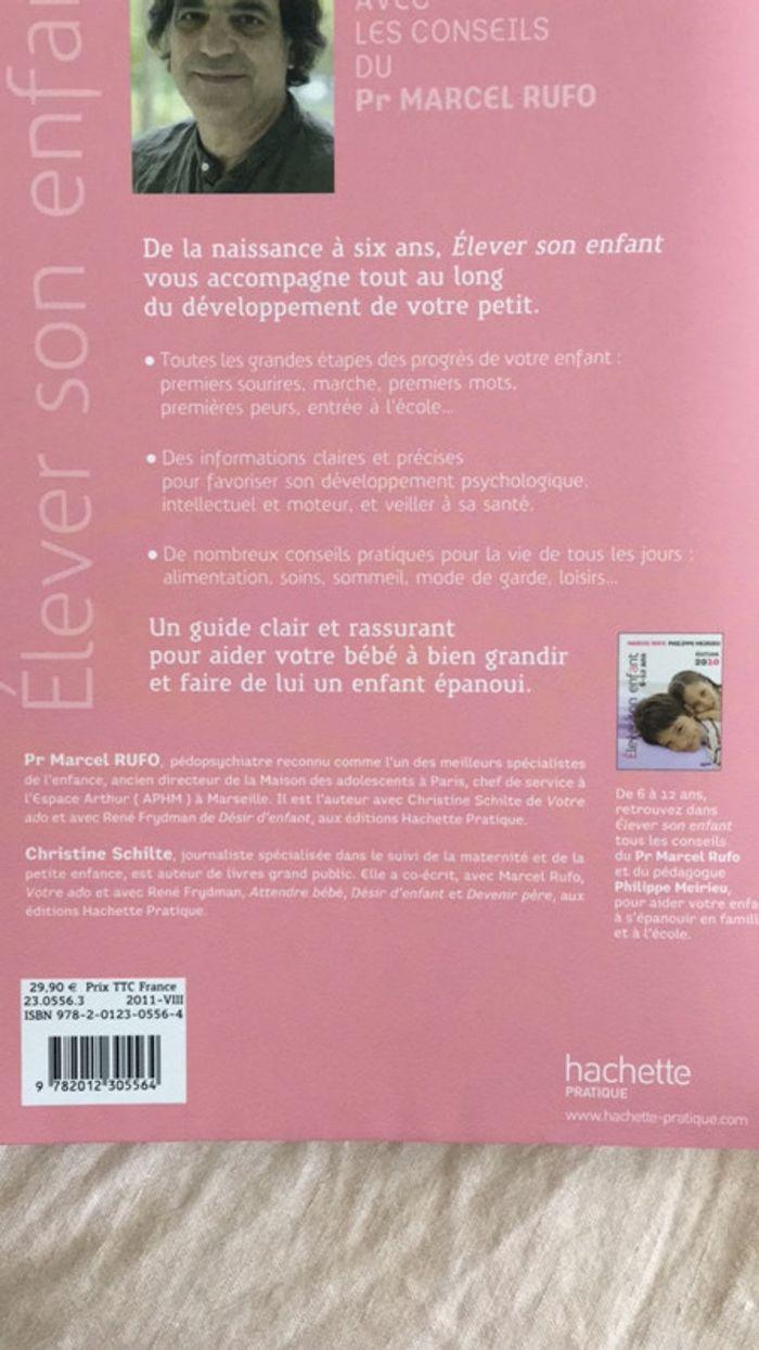 Élever son enfant 0-6 ans Pr Rufo Éditions Hachette - photo numéro 5