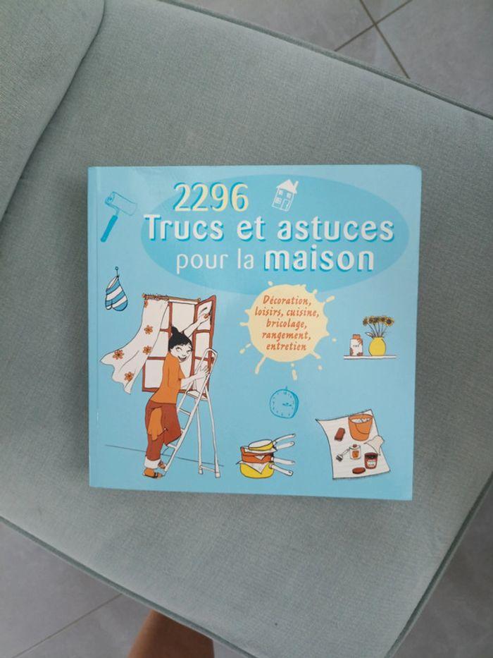 2296 trucs et astuces pour la maison. - photo numéro 1