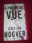 COLLEEN HOOVER

À première vue