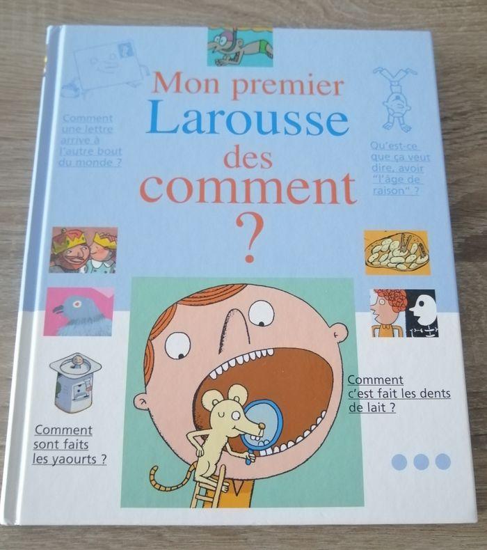 Mon premier Larousse des comment ? - photo numéro 1