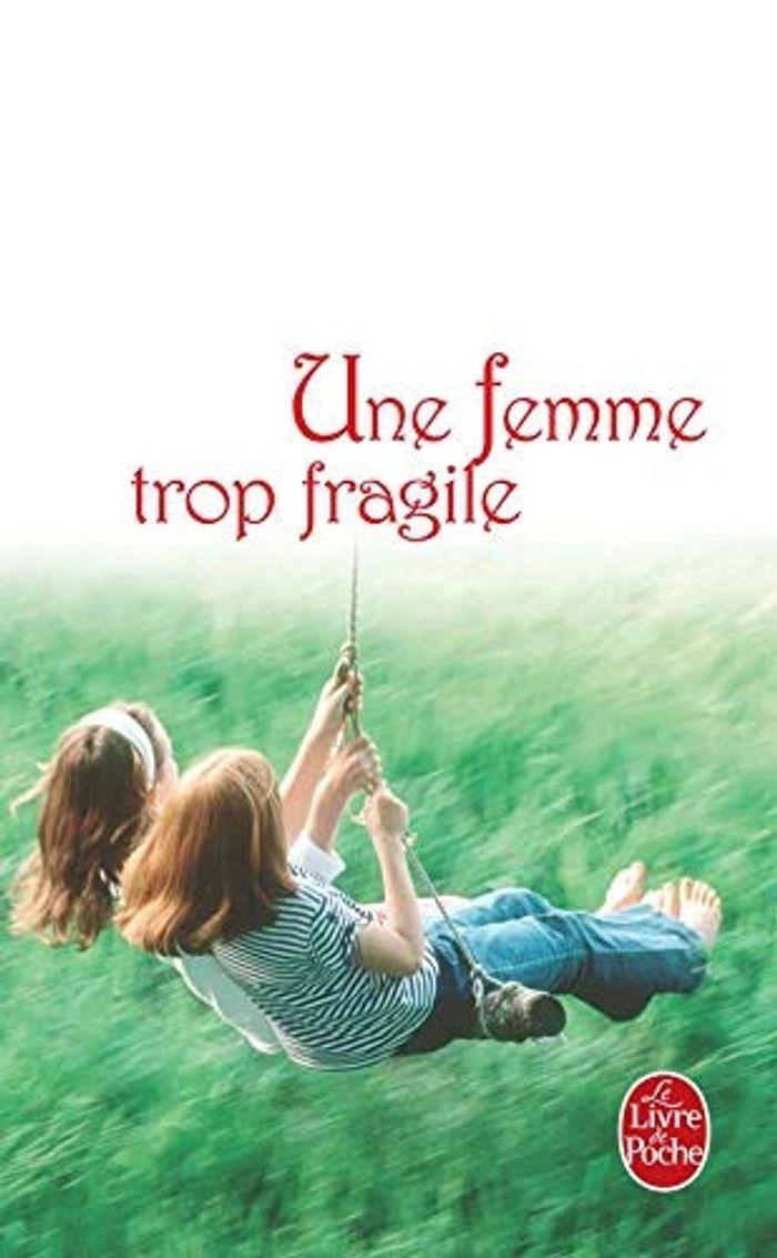 livre “Une femme trop fragile” par Lesley Pearse