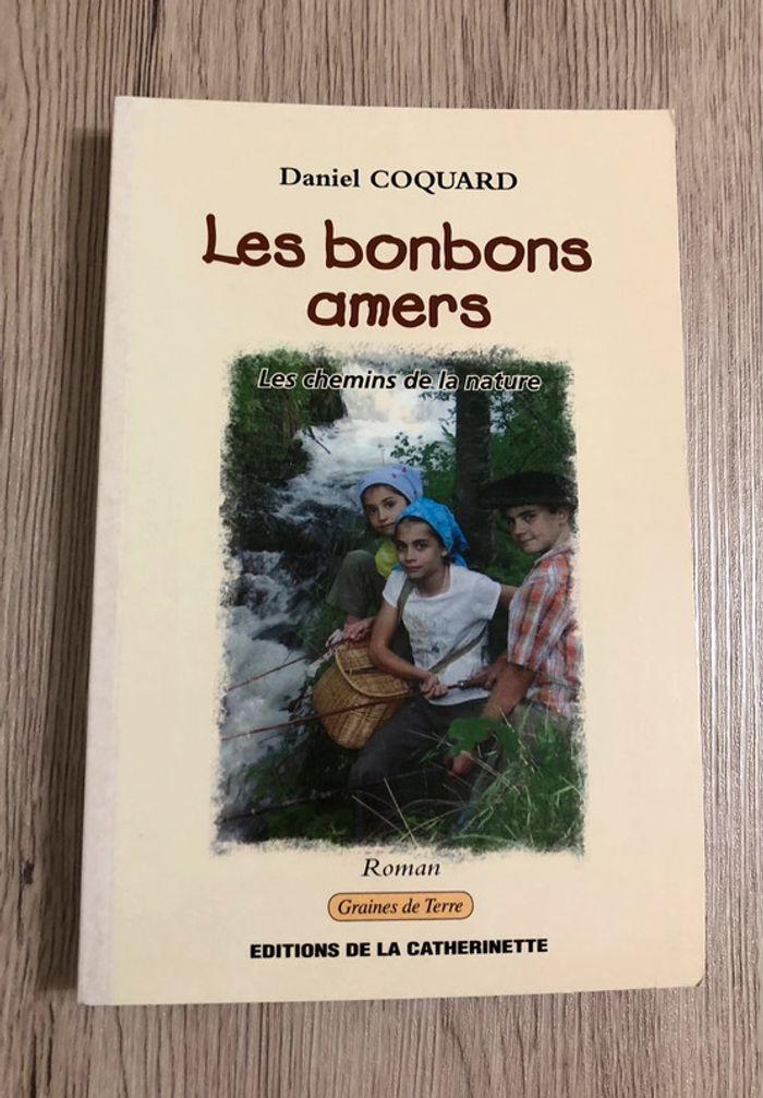 Les bonbons amers 📚 les chemins de la nature - Daniel Coquard - photo numéro 2