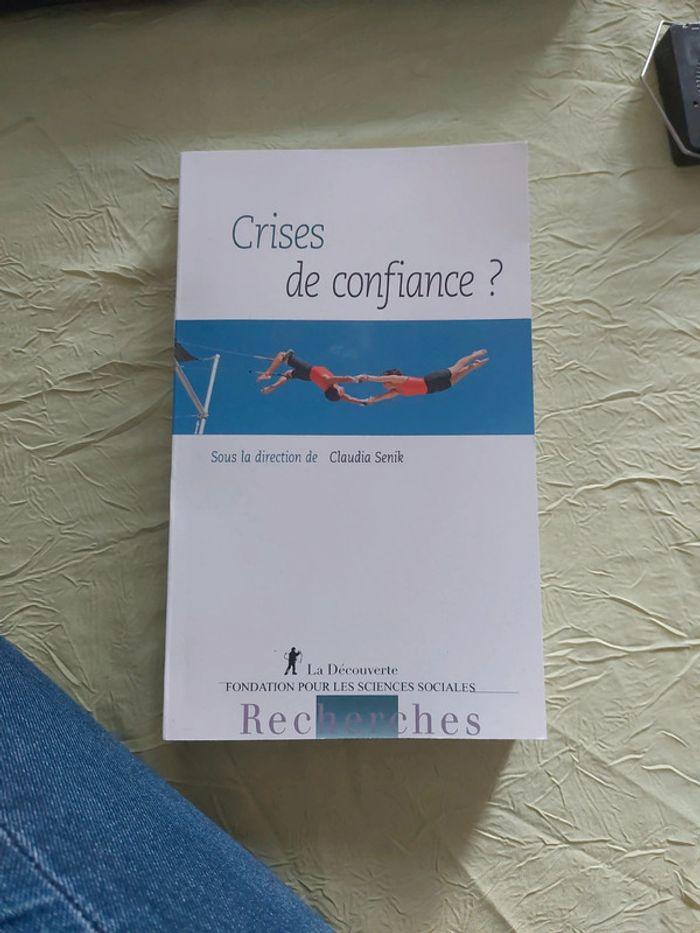 Crises de confiance? - photo numéro 1